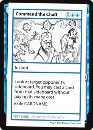Command the Chaff (2021 Edition) [Mystery Booster Playtest Cards] | Gaming Infinity