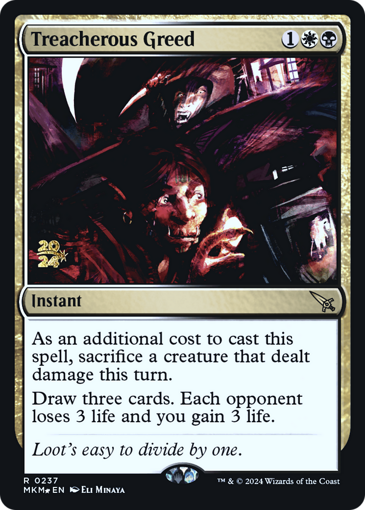 Treacherous Greed [Murders at Karlov Manor Prerelease Promos] | Gaming Infinity