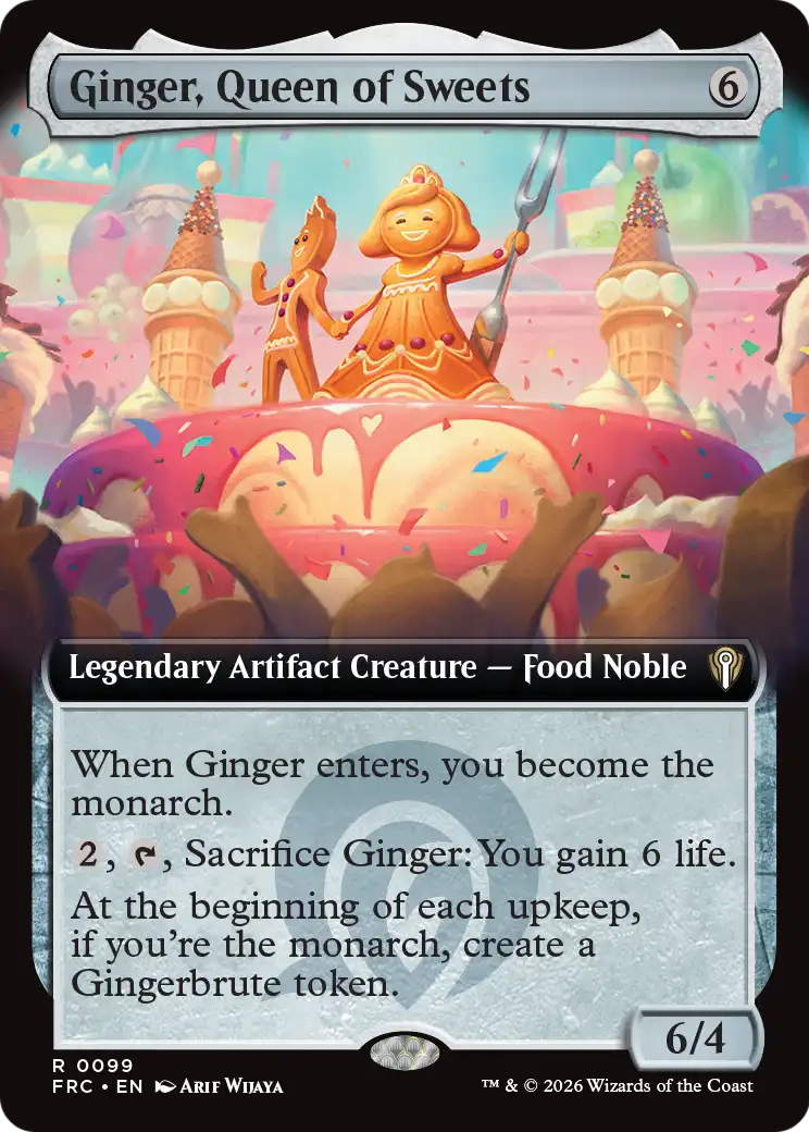 Ginger, Queen of Sweets (Extended Art) [Reality Fracture Commander] | Gaming Infinity