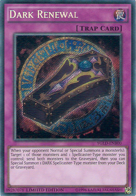 Dark Renewal [YGLD-ENB00] Secret Rare | Gaming Infinity