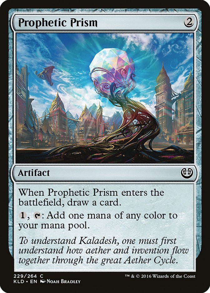 Prophetic Prism [Kaladesh] | Gaming Infinity