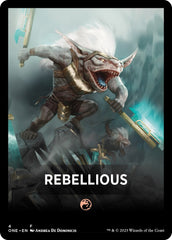 Rebellious Theme Card [Phyrexia: All Will Be One Tokens] | Gaming Infinity