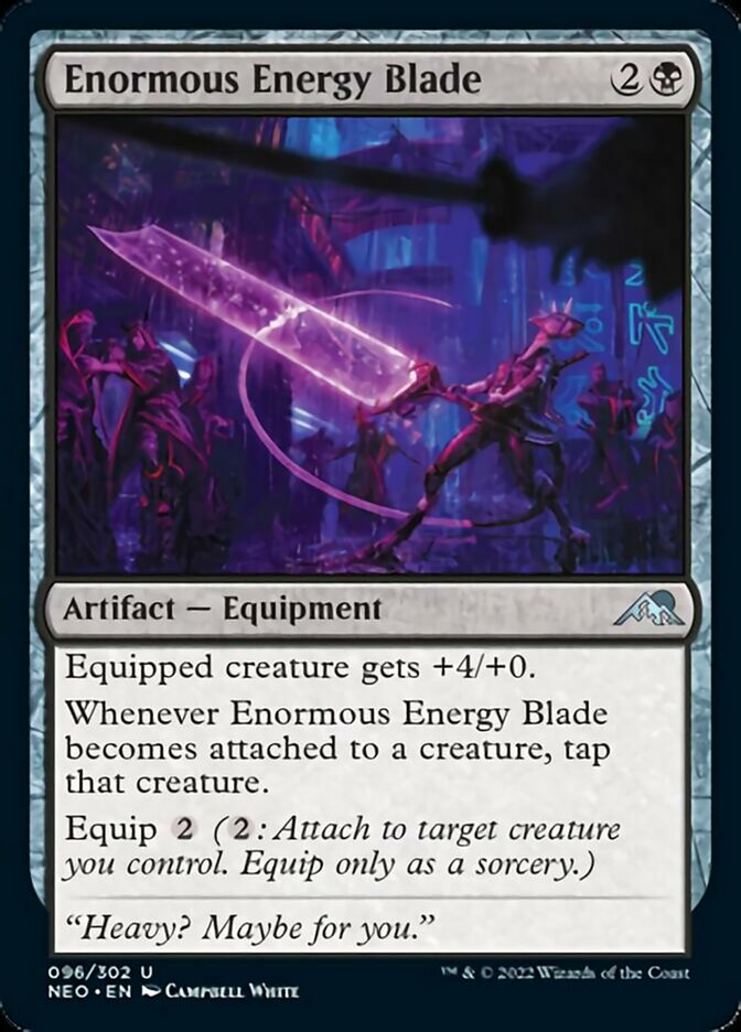 Enormous Energy Blade [Kamigawa: Neon Dynasty] | Gaming Infinity