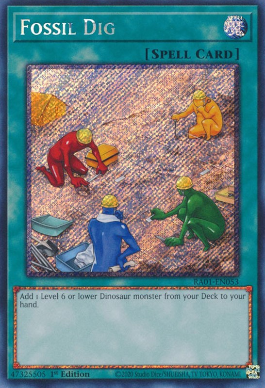 Fossil Dig [RA01-EN053] Platinum Secret Rare | Gaming Infinity