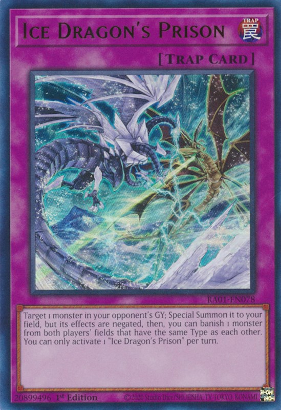 Ice Dragon's Prison [RA01-EN078] Ultra Rare | Gaming Infinity