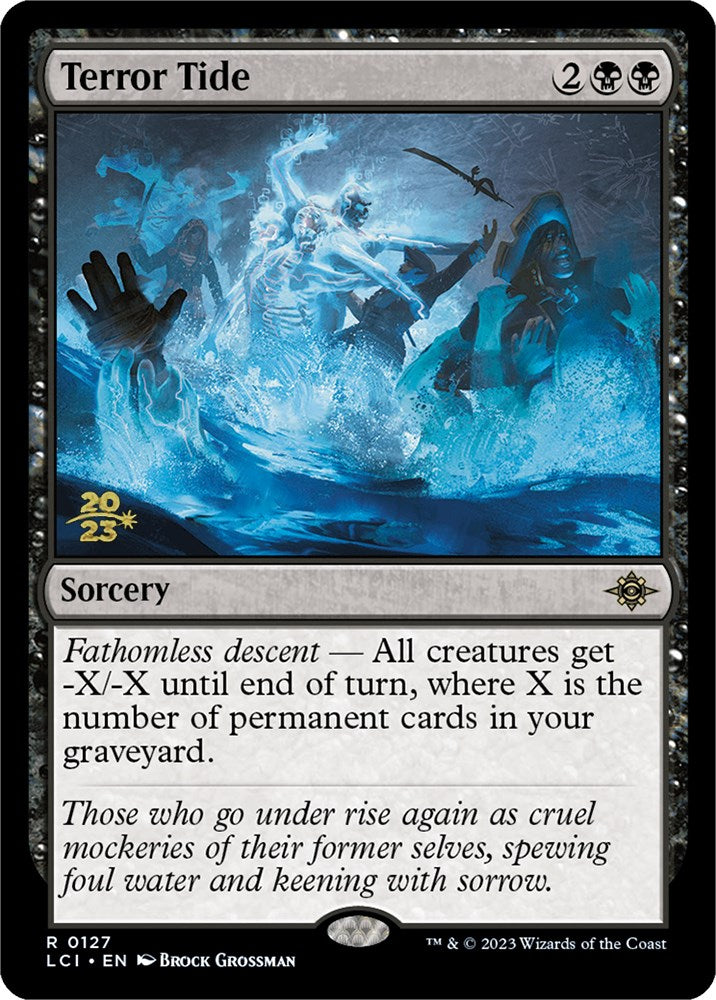 Terror Tide [The Lost Caverns of Ixalan Prerelease Cards] | Gaming Infinity