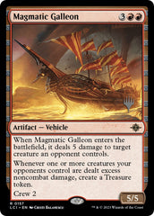 Magmatic Galleon (Promo Pack) [The Lost Caverns of Ixalan Promos] | Gaming Infinity