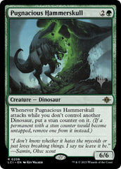 Pugnacious Hammerskull (Promo Pack) [The Lost Caverns of Ixalan Promos] | Gaming Infinity