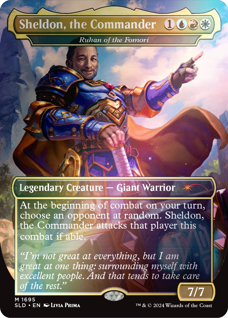 Sheldon, the Commander - Ruhan of the Fomori (Rainbow Foil) [Secret Lair Drop Series] | Gaming Infinity