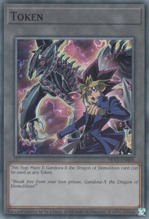 Token: Yugi Muto and Gandora-X the Dragon of Demolition [TKN5-EN001] Super Rare | Gaming Infinity