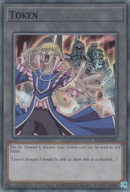 Token: Dr. Crowler and Ancient Gear Golem [TKN5-EN002] Super Rare | Gaming Infinity