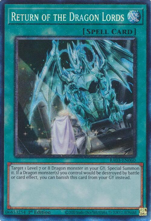 Return of the Dragon Lords (CR) [RA03-EN060] Prismatic Collector's Rare | Gaming Infinity