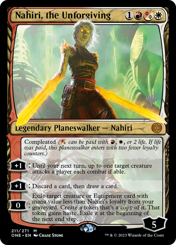Nahiri, the Unforgiving (Promo Pack) [Phyrexia: All Will Be One Promos] | Gaming Infinity