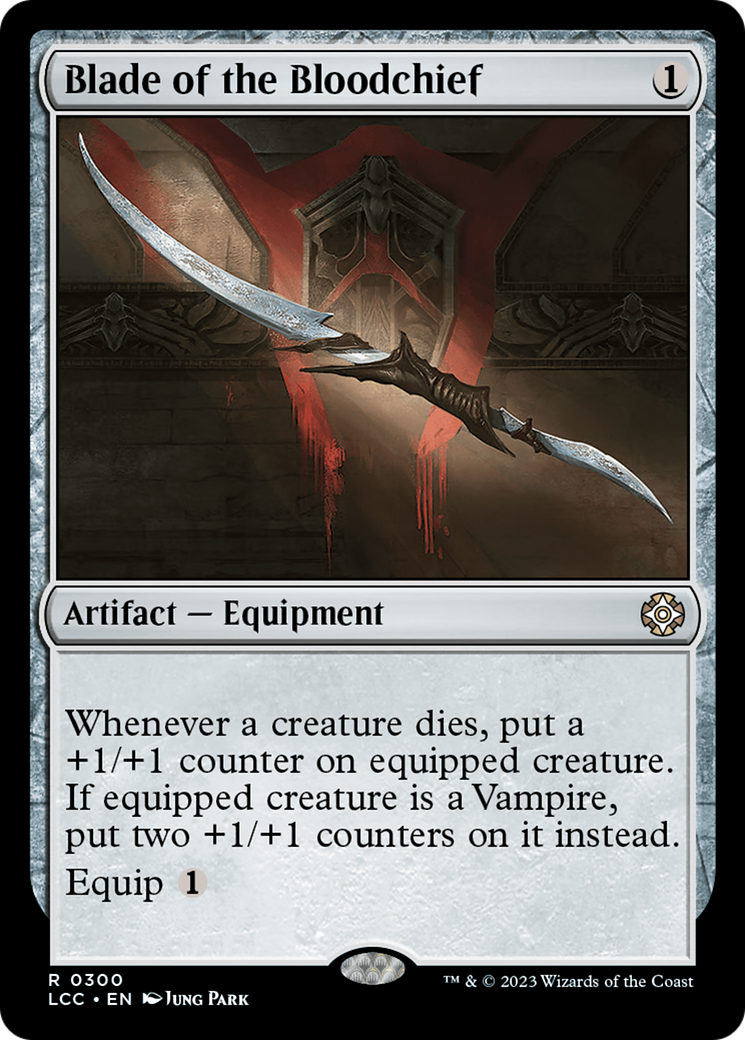 Blade of the Bloodchief [The Lost Caverns of Ixalan Commander] | Gaming Infinity