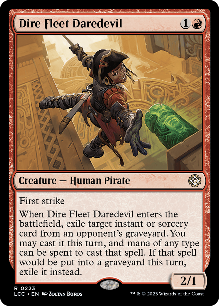 Dire Fleet Daredevil [The Lost Caverns of Ixalan Commander] | Gaming Infinity