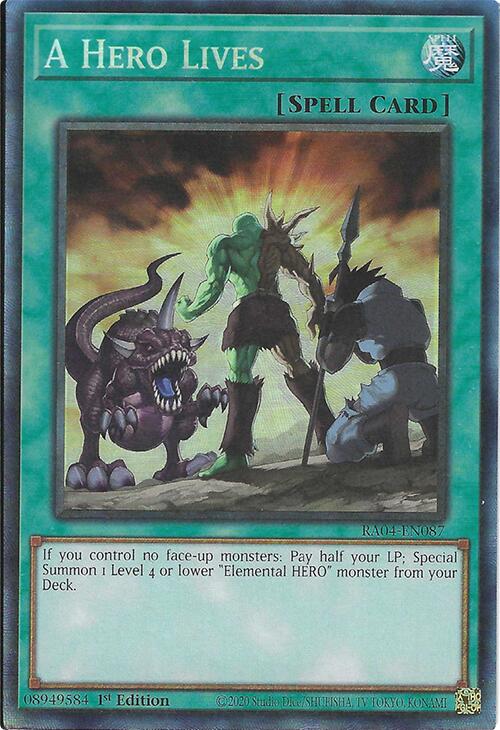 A Hero Lives [RA04-EN087] Prismatic Collector's Rare | Gaming Infinity