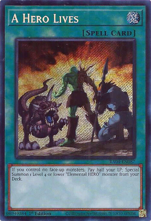 A Hero Lives [RA04-EN087] Secret Rare | Gaming Infinity