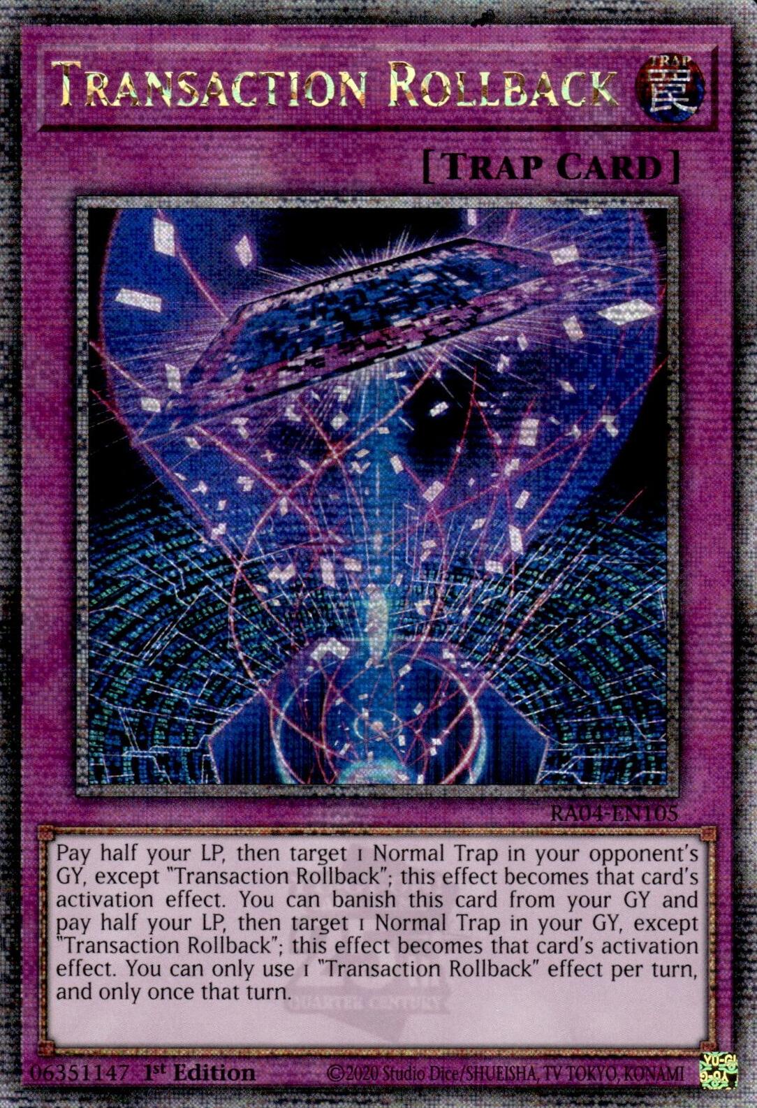 Transaction Rollback [RA04-EN105] Quarter Century Secret Rare | Gaming Infinity