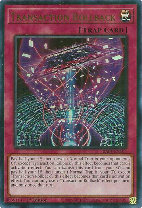 Transaction Rollback [RA04-EN105] Ultra Rare | Gaming Infinity