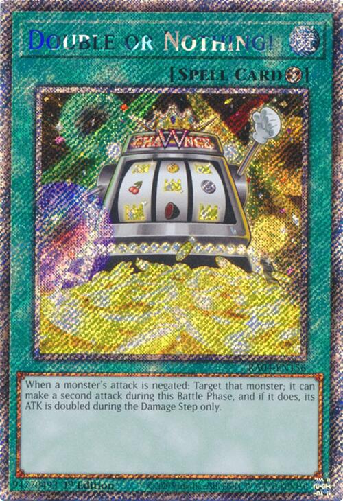 Double or Nothing! [RA04-EN156] Platinum Secret Rare | Gaming Infinity