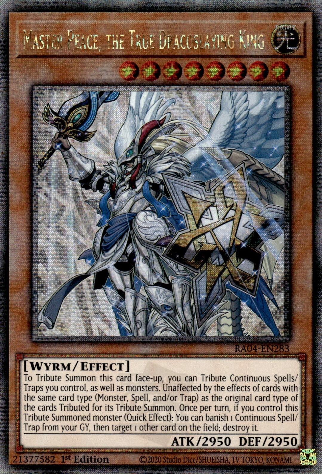 Master Peace, the True Dracoslaying King [RA04-EN283] Quarter Century Secret Rare | Gaming Infinity