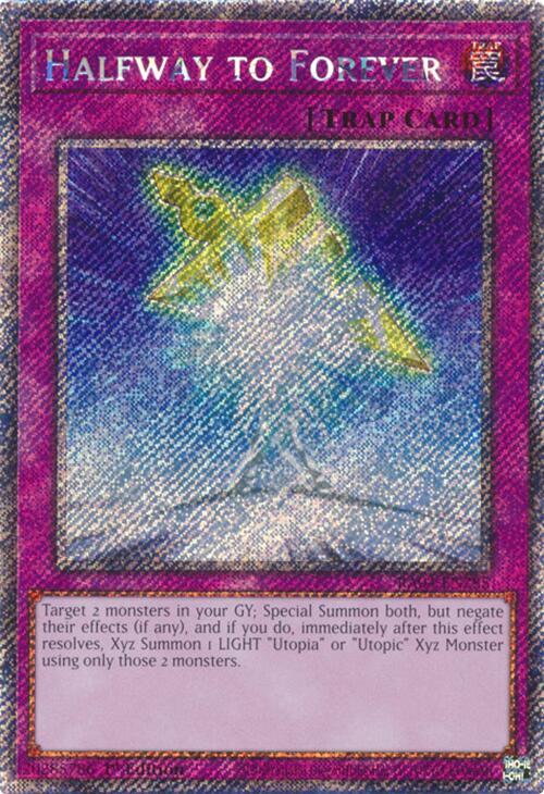 Halfway to Forever [RA04-EN285] Platinum Secret Rare | Gaming Infinity