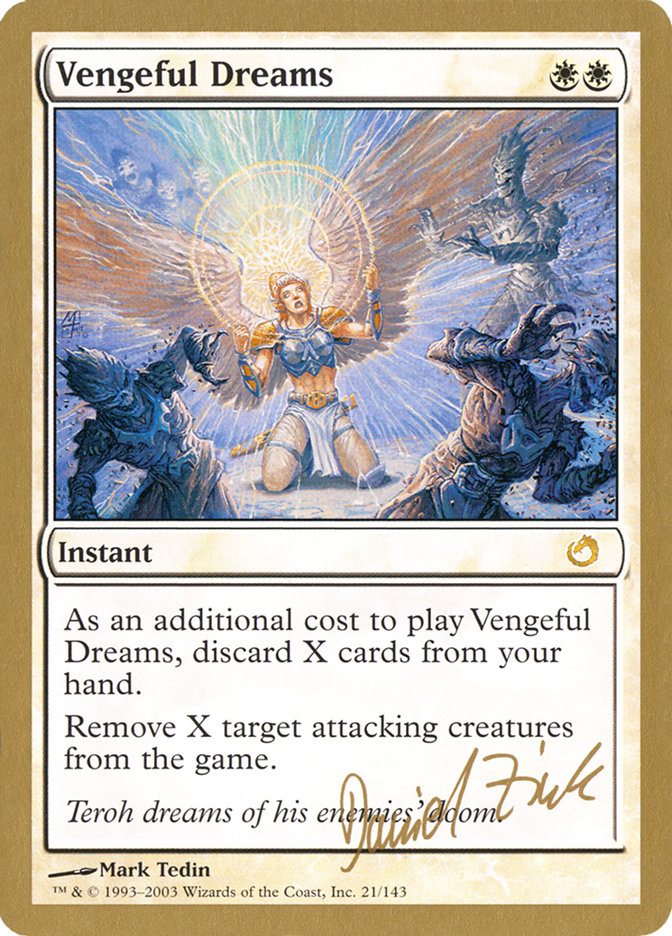 Vengeful Dreams (Daniel Zink) [World Championship Decks 2003] | Gaming Infinity