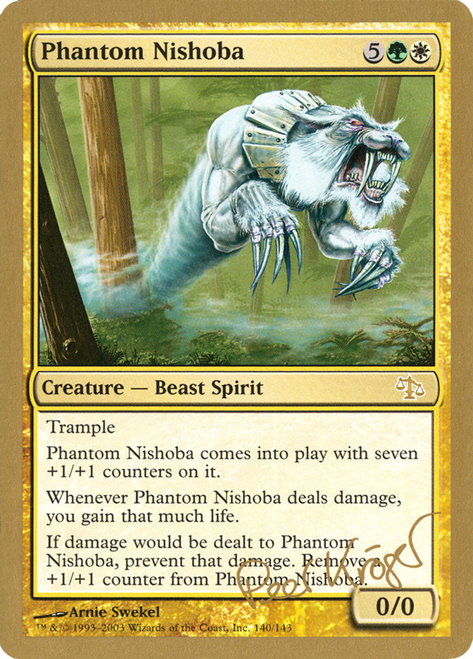 Phantom Nishoba (Peer Kroger) [World Championship Decks 2003] | Gaming Infinity