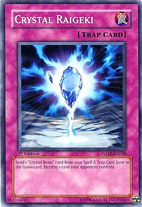 Crystal Raigeki [FOTB-EN048] Common | Gaming Infinity