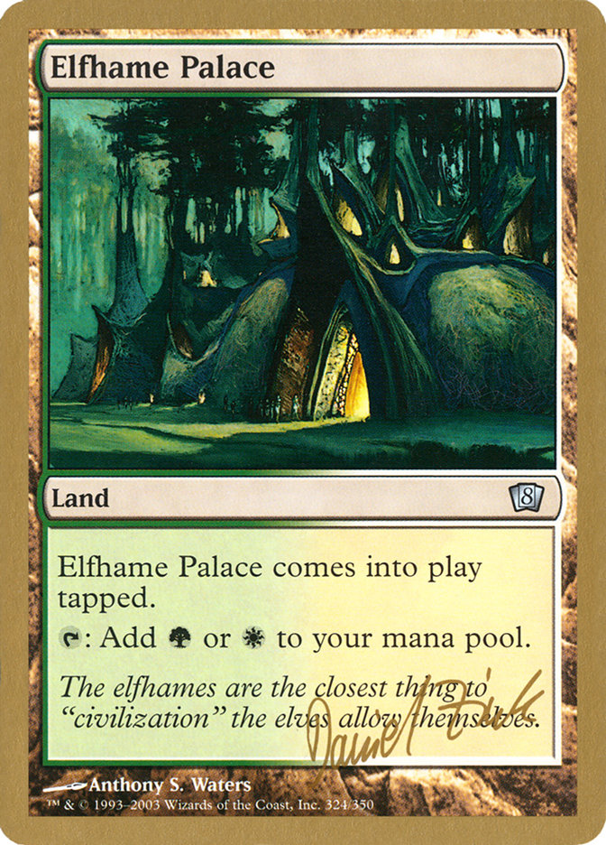 Elfhame Palace (Daniel Zink) [World Championship Decks 2003] | Gaming Infinity