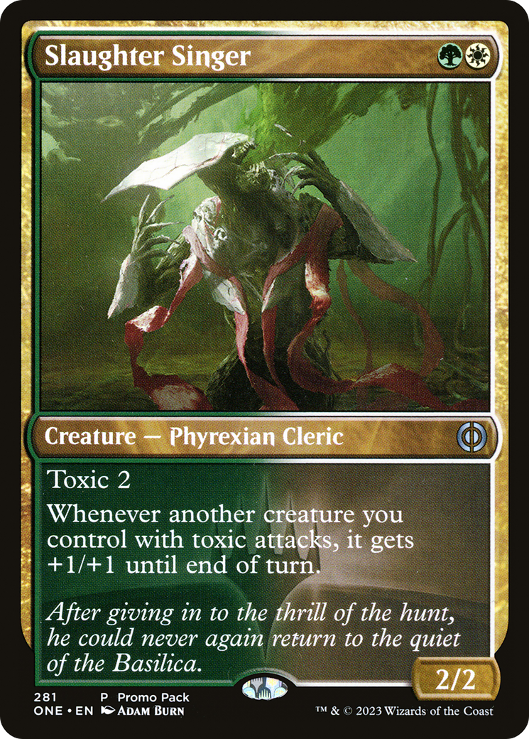 Slaughter Singer (Promo Pack) [Phyrexia: All Will Be One Promos] | Gaming Infinity