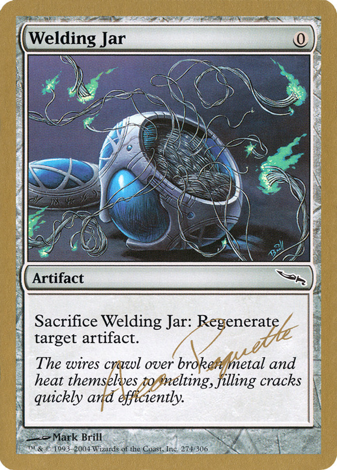 Welding Jar (Aeo Paquette) [World Championship Decks 2004] | Gaming Infinity