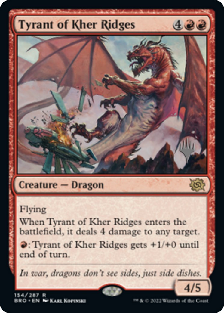 Tyrant of Kher Ridges (Promo Pack) [The Brothers' War Promos] | Gaming Infinity