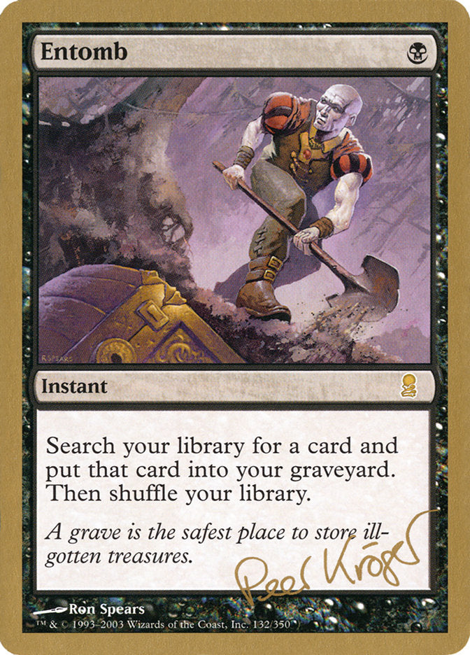 Entomb (Peer Kroger) [World Championship Decks 2003] | Gaming Infinity