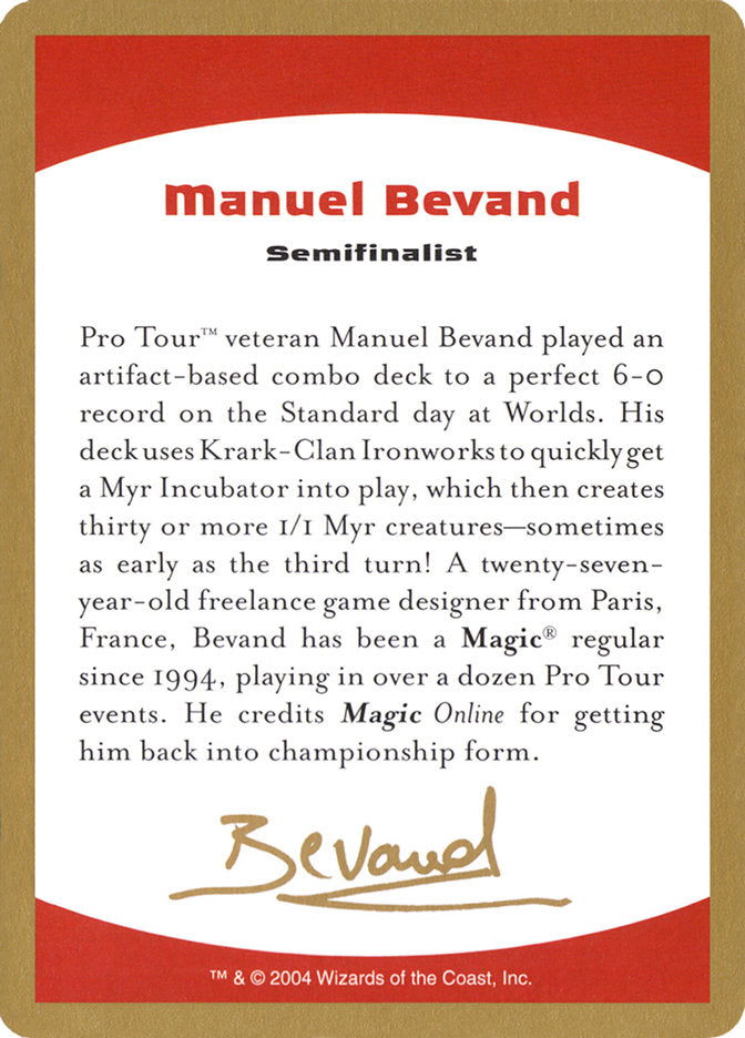 Manuel Bevand Bio [World Championship Decks 2004] | Gaming Infinity