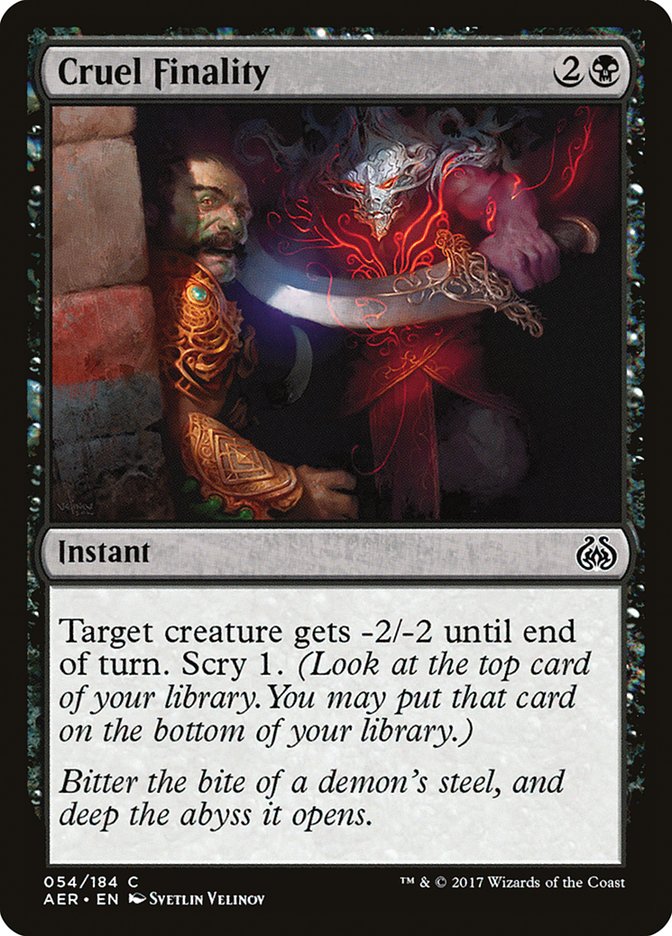 Cruel Finality [Aether Revolt] | Gaming Infinity