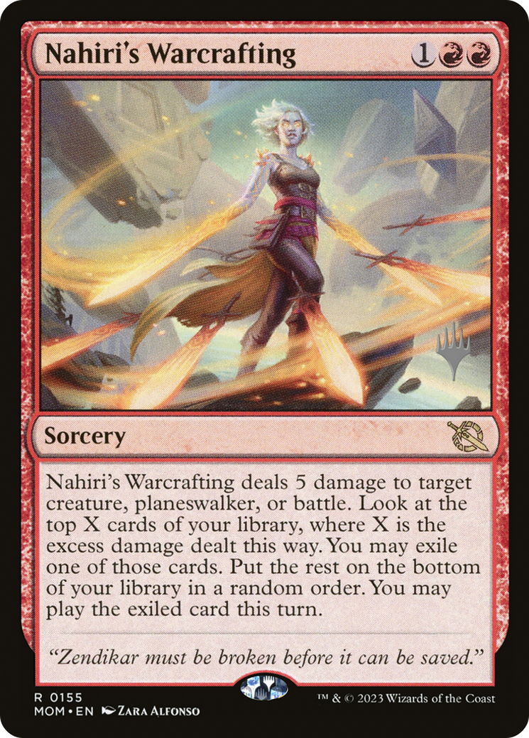 Nahiri's Warcrafting (Promo Pack) [March of the Machine Promos] | Gaming Infinity