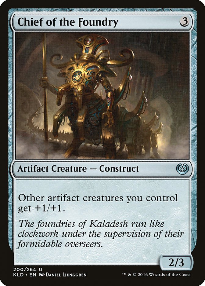 Chief of the Foundry [Kaladesh] | Gaming Infinity