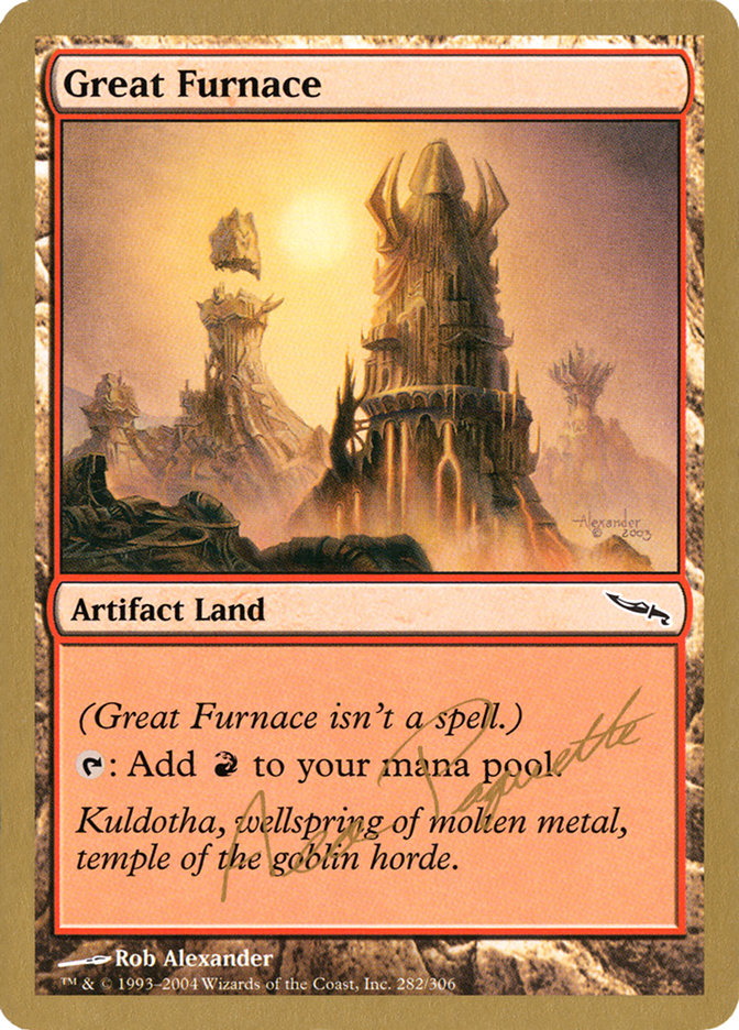 Great Furnace (Aeo Paquette) [World Championship Decks 2004] | Gaming Infinity