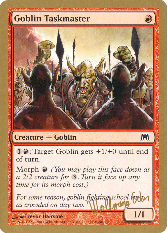 Goblin Taskmaster (Wolfgang Eder) [World Championship Decks 2003] | Gaming Infinity