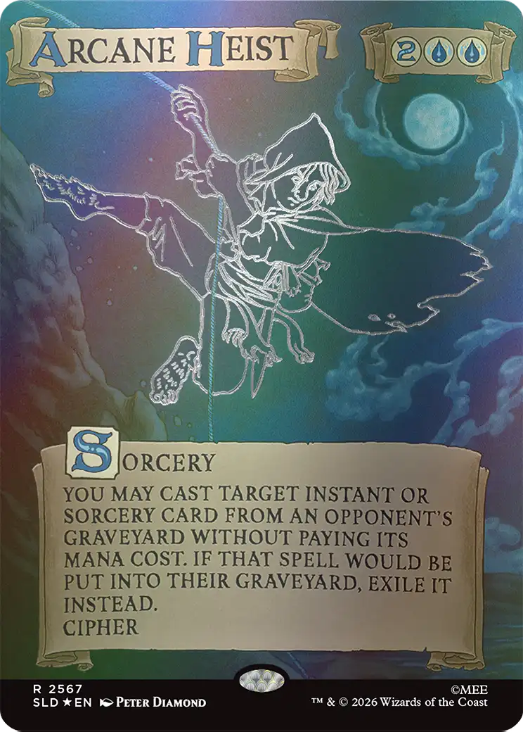 Arcane Heist (Out Of Sight Foil) [Secret Lair Drop Series] | Gaming Infinity
