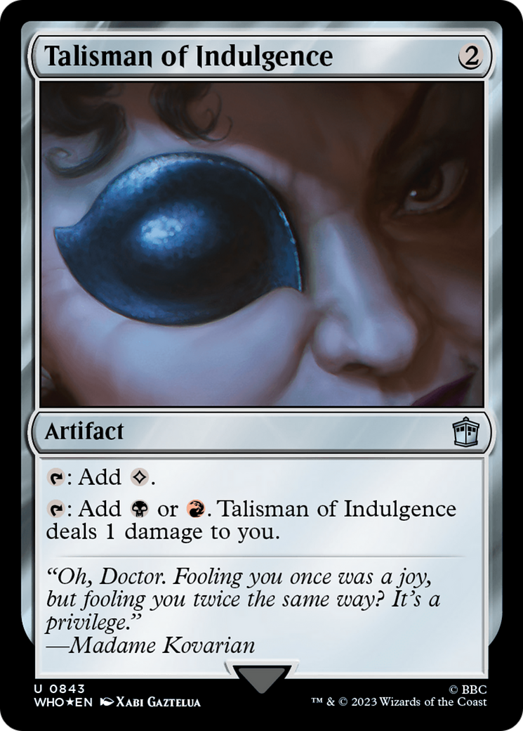 Talisman of Indulgence (Surge Foil) [Doctor Who] | Gaming Infinity