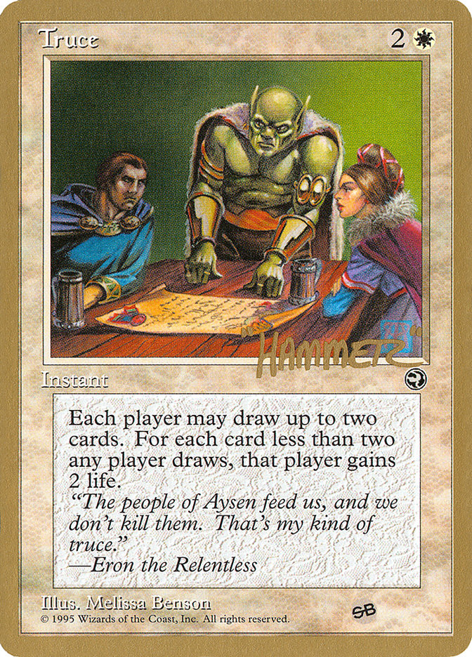 Truce (Shawn "Hammer" Regnier) (SB) [Pro Tour Collector Set] | Gaming Infinity
