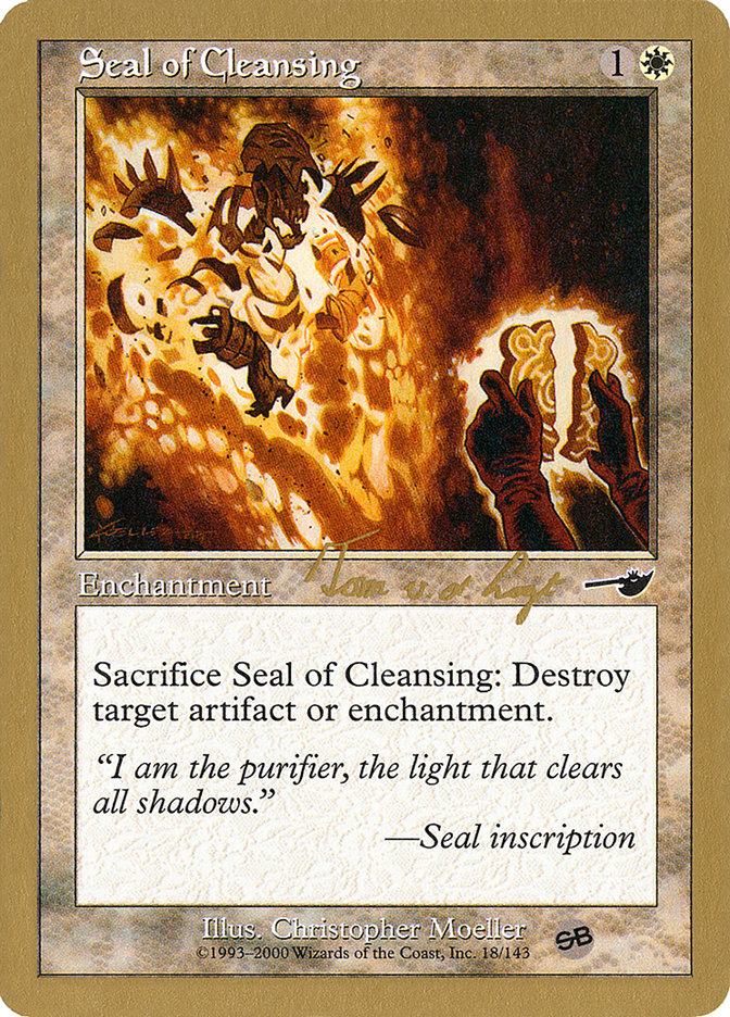 Seal of Cleansing (Tom van de Logt) (SB) [World Championship Decks 2000] | Gaming Infinity