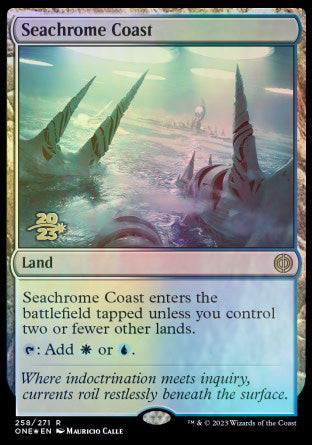 Seachrome Coast [Phyrexia: All Will Be One Prerelease Promos] | Gaming Infinity