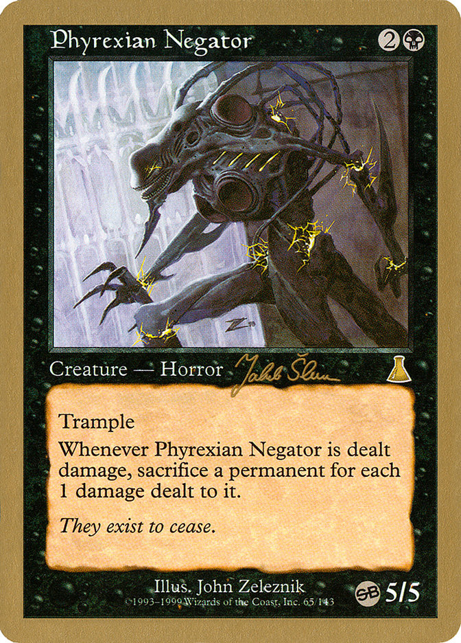 Phyrexian Negator (Jakub Slemr) (SB) [World Championship Decks 1999] | Gaming Infinity