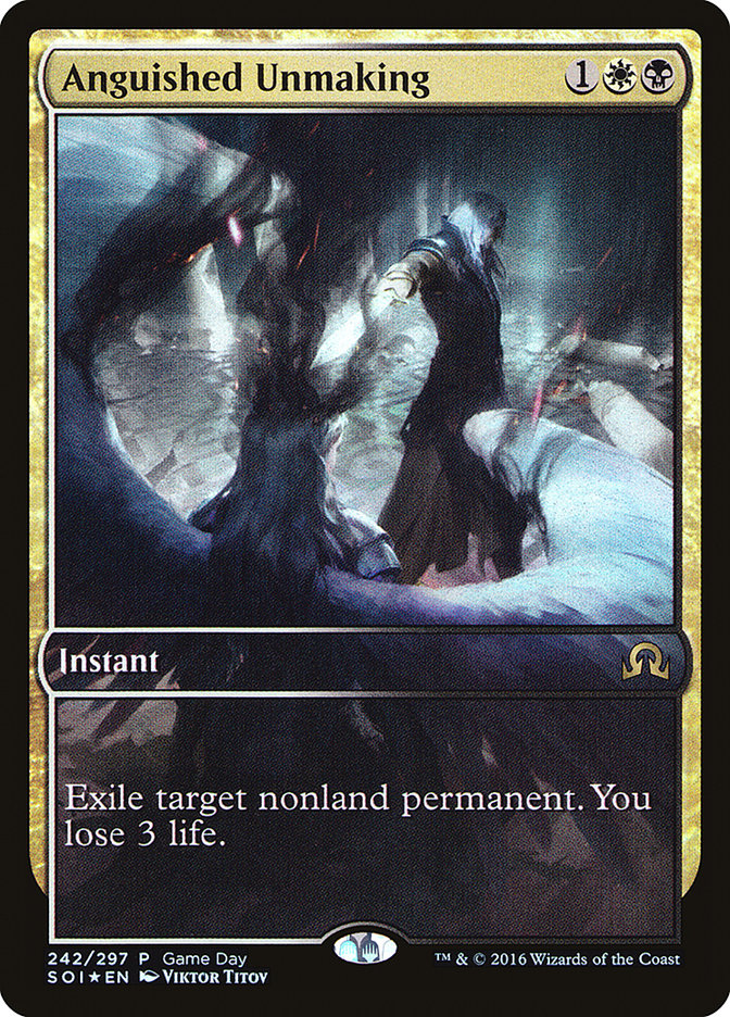 Anguished Unmaking (Game Day) (Extended Art) [Shadows over Innistrad Promos] | Gaming Infinity