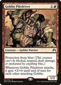 Goblin Piledriver [Magic Origins Promos] | Gaming Infinity