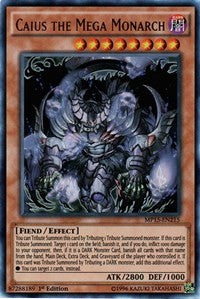 Caius the Mega Monarch [2015 Mega-Tins Mega Pack] [MP15-EN215] | Gaming Infinity
