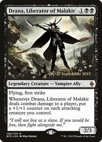 Drana, Liberator of Malakir [Battle for Zendikar Promos] | Gaming Infinity